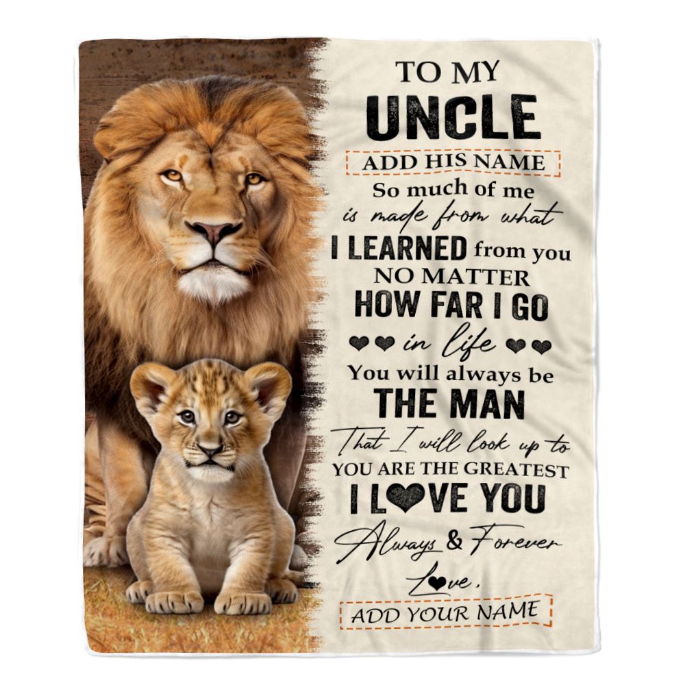 Personalized To My Uncle Blanket From Niece Nephew You Are The Greatest Lion Uncle Birthday Gifts Fathers Day Christmas Customized Travel Fleece Throw Blanket | siriusteestore