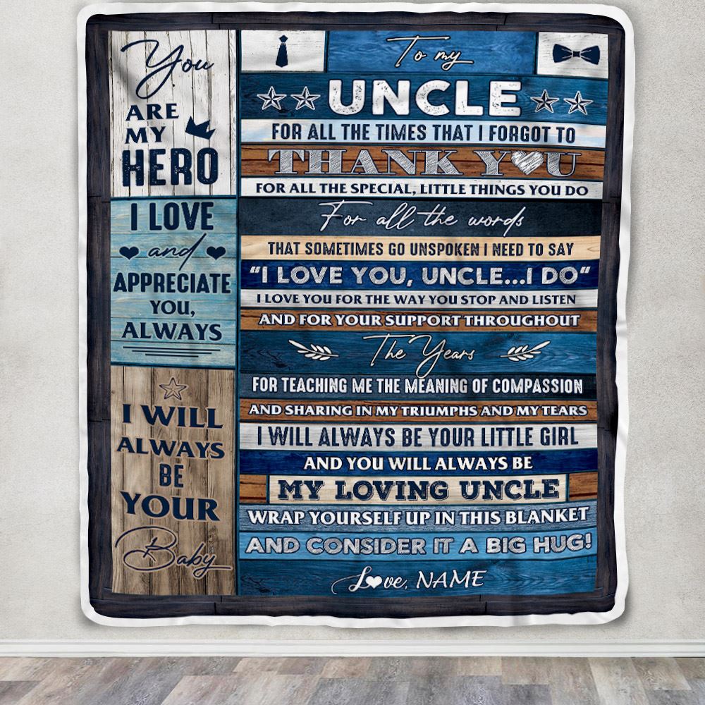 Personalized To My Uncle Blanket From Niece Wood Thank You You Are My Hero Uncle Birthday Fathers Day Thanksgiving Christmas Customized Bed Fleece Blanket | siriusteestore