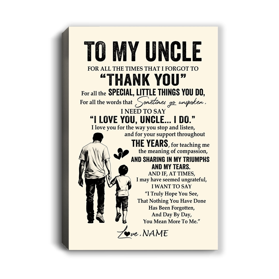 Personalized To My Uncle Canvas From Nephew For All The Times That I Forgot To Thank You Uncle Birthday Fathers Day Christmas Custom Wall Art Print Framed Canvas - Siriustee.com personalized-to-my-uncle-canvas-from-nephew-for-all-the-times-that-i-forgot-to-thank-you-uncle-birthday-fathers-day-christmas-custom-wall-art-print-framed-canvas-siriustee-com