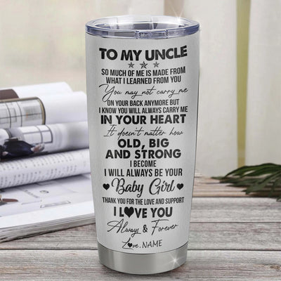 Personalized To My Uncle From Niece Stainless Steel Tumbler Cup Wolf Always Be Your Little Girl Uncle Fathers Day Birthday Christmas Travel Mug | siriusteestore