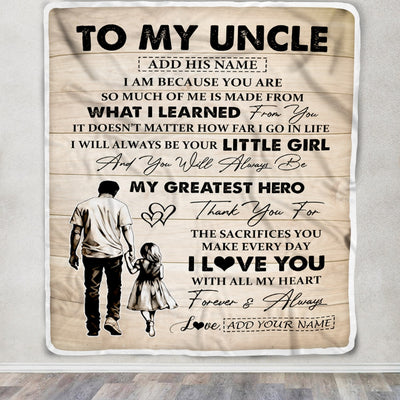Personalized To My Uncle Gifts Blanket From Niece Thank You My Hero Uncle Birthday Gift Fathers Day Thanksgiving Christmas Customized Fleece Throw Blanket | siriusteestore