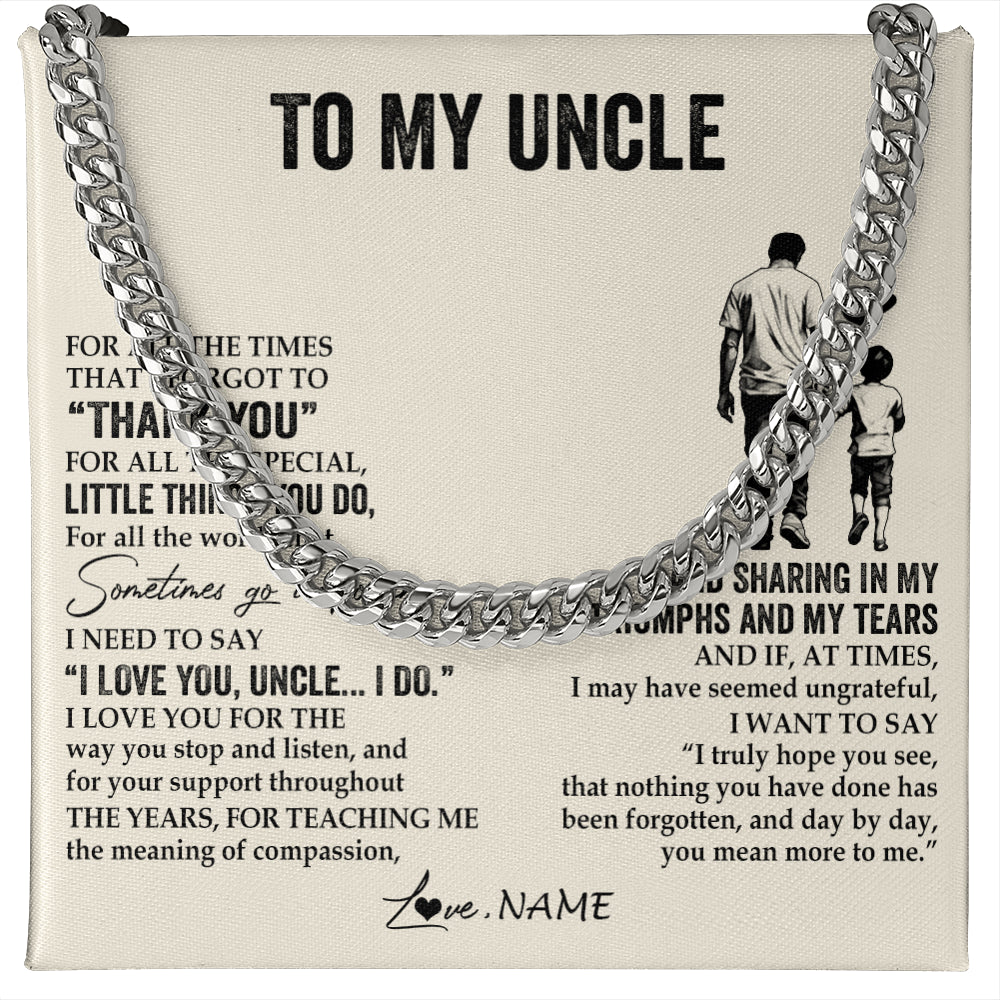 Cuban Link Chain Necklace Stainless Steel | 1 | Personalized To My Uncle Necklace From Nephew For All The Times That I Forgot To Thank You Birthday Fathers Day Christmas Customized Gift Box Message Card | siriusteestore