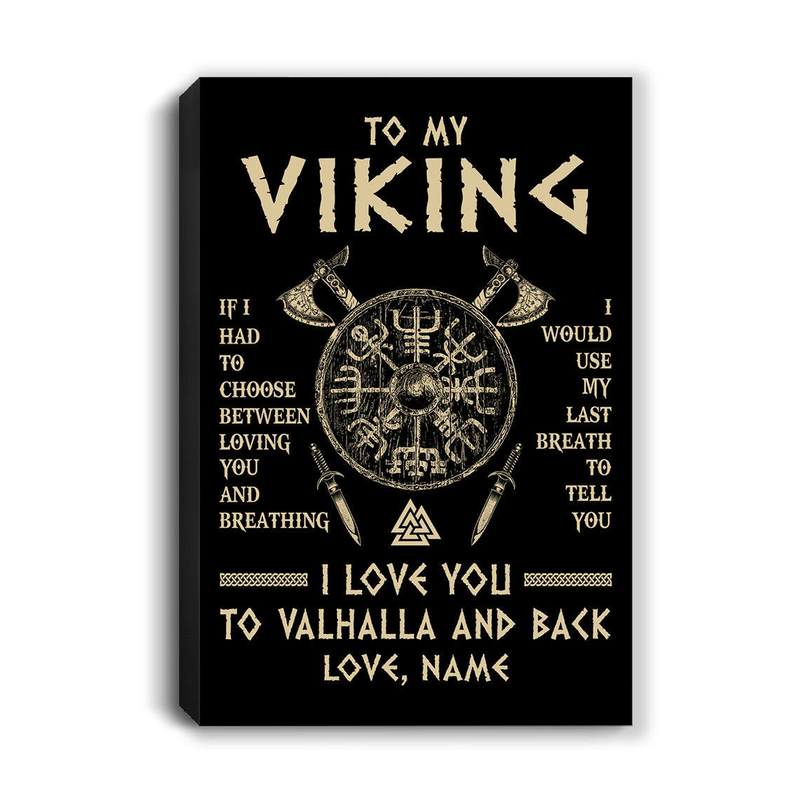 Personalized To My Viking Canvas Husband From Wife I Love You To Valhalla Husband Fiancee Boyfriend Men Birthday Anniversary Custom Wall Art Print Framed Canvas | siriusteestore