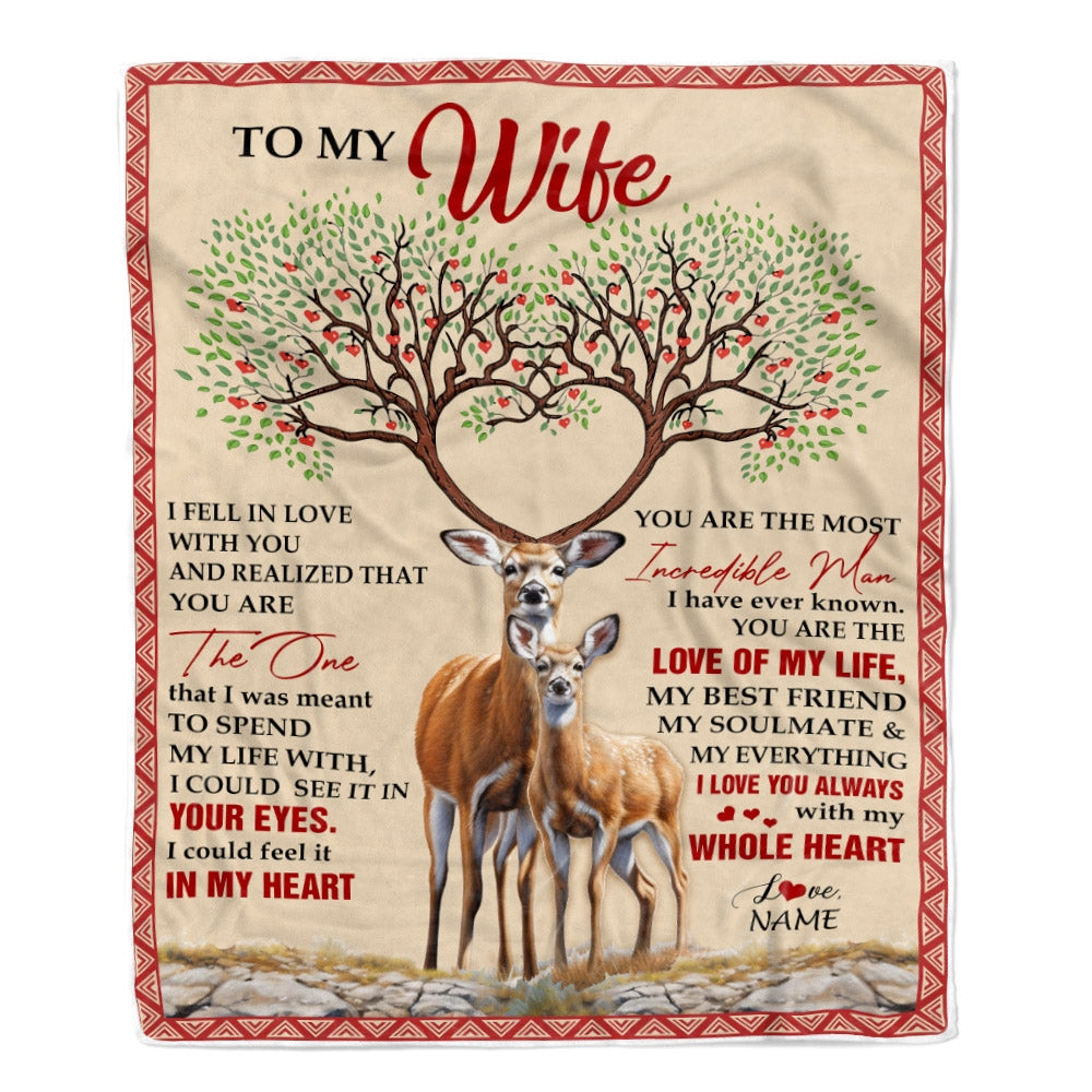 Personalized To My Wife Blanket From Husband Deer You Are The Love Of My Life Wife Birthday Wedding Anniversary Christmas Customized Fleece Blanket | siriusteestore