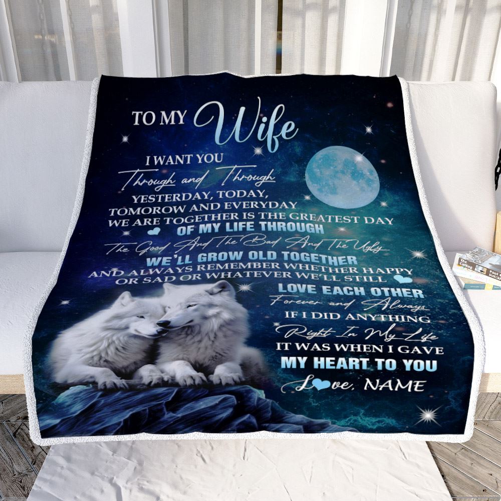 Personalized To My Wife Blanket From Husband I Want You Wolf Wife Birthday Gifts Anniversary Romantic Valentines Day Christmas Customized Fleece Blanket | siriusteestore