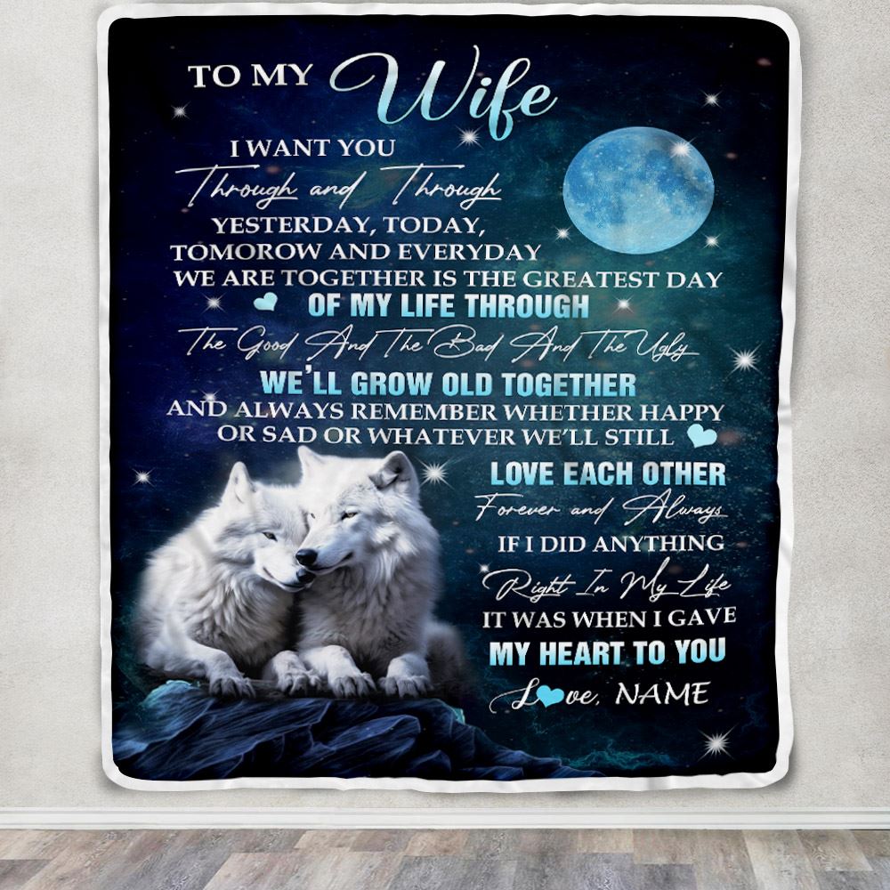 Personalized To My Wife Blanket From Husband I Want You Wolf Wife Birthday Gifts Anniversary Romantic Valentines Day Christmas Customized Fleece Blanket | siriusteestore
