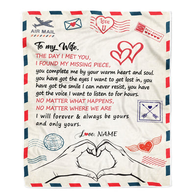 Personalized To My Wife Blanket From Husband I Will Always Be Yours Air Mail Wife Anniversary Birthday Valentines Day Christmas Customized Fleece Blanket | siriusteestore