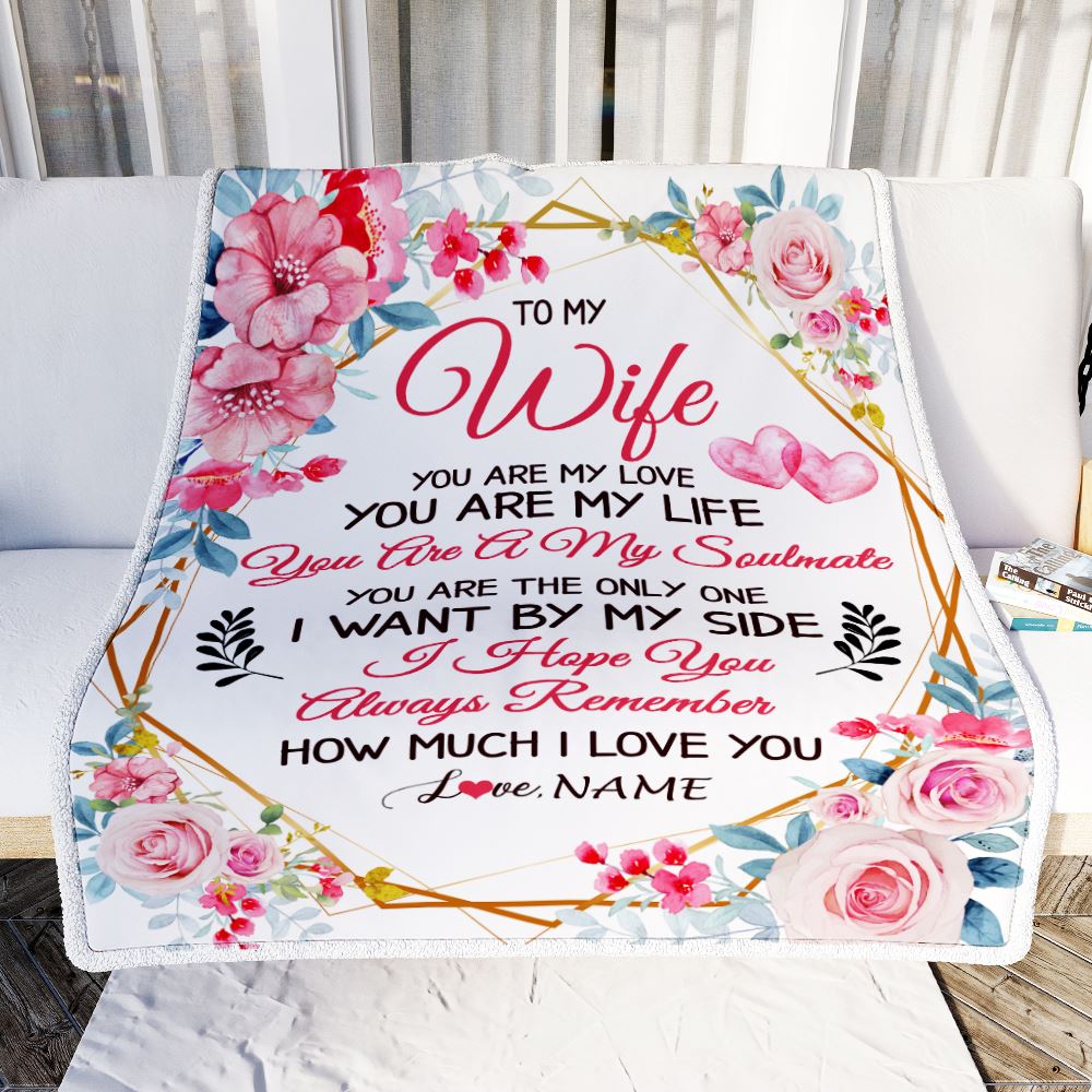 Personalized To My Wife From Husband Blanket You Are My Love Romantic For Her Soulmate Wife Birthday Valentines Day Christmas Customized Gift Fleece Blanket | siriusteestore