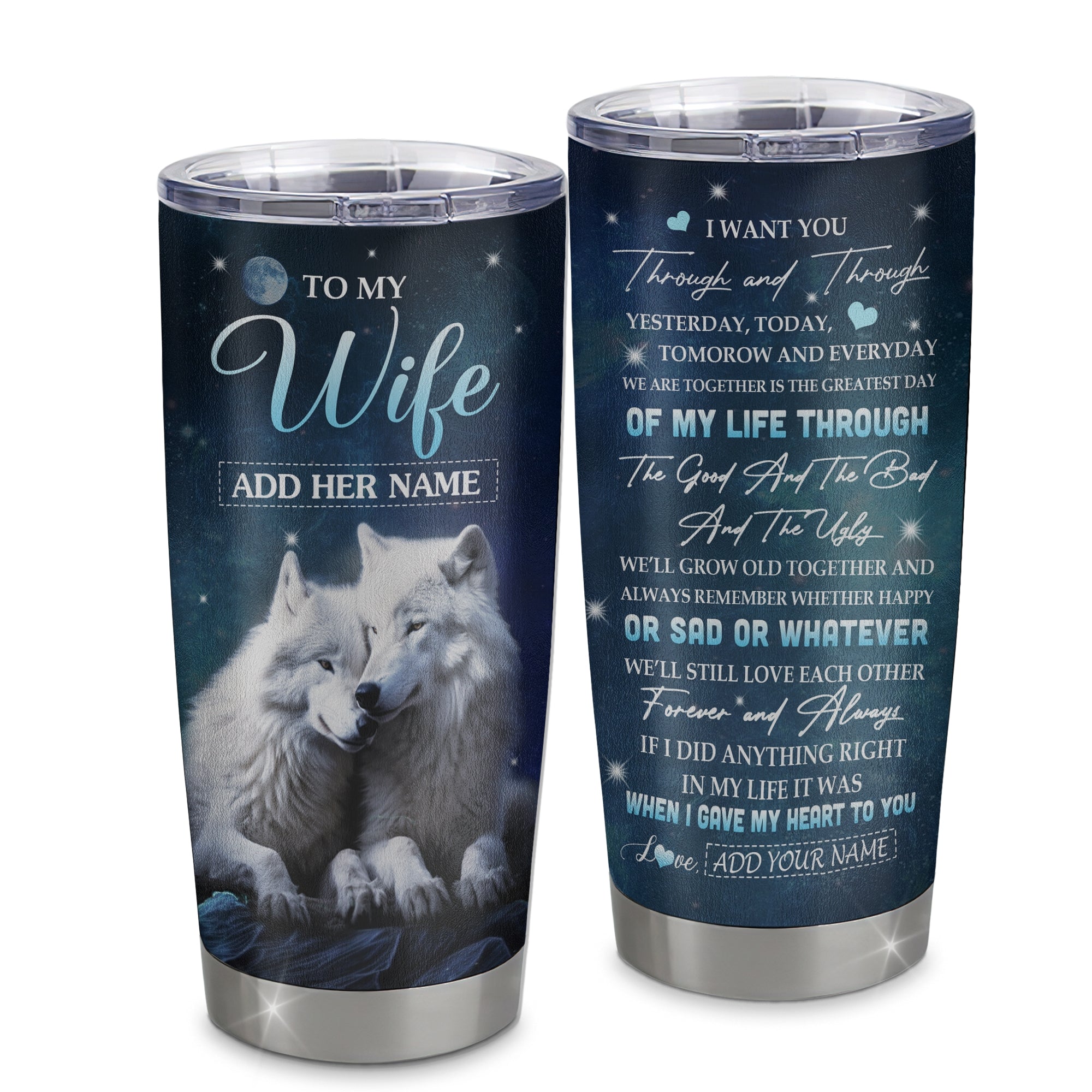 Personalized To My Wife Tumbler From Husband I Want You Wolf Wife Birthday Gifts For Her Anniversary Romantic Valentines Christmas Custom Stainless Steel Travel Mug | siriusteestore
