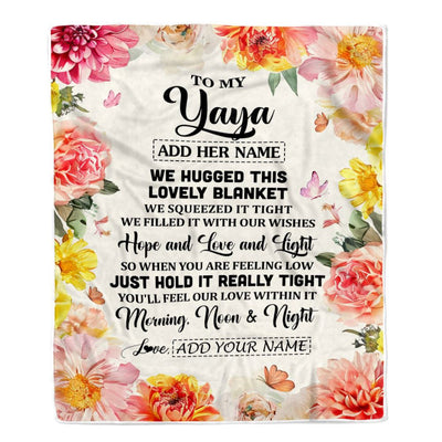 Personalized To My Yaya Blanket From Kids Floral We Hugged This Lovely Yaya Birthday Gifts Mothers Day Christmas Thanksgiving Customized Fleece Throw Blanket | siriusteestore