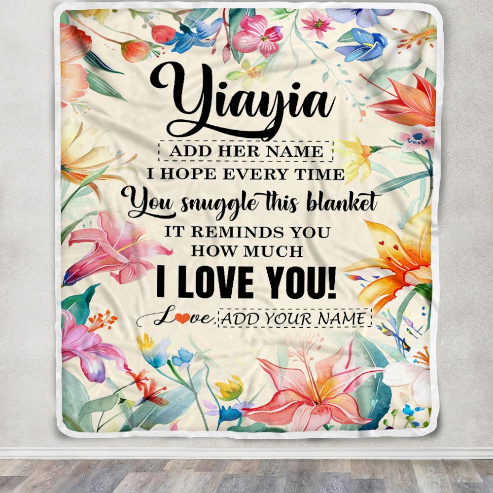 Personalized To My Yiayia Blanket From Grandkids Grandchildren Floral I Love You Great Yiayia Birthday Gifts Mothers Day Christmas Customized Fleece Blanket | siriusteestore