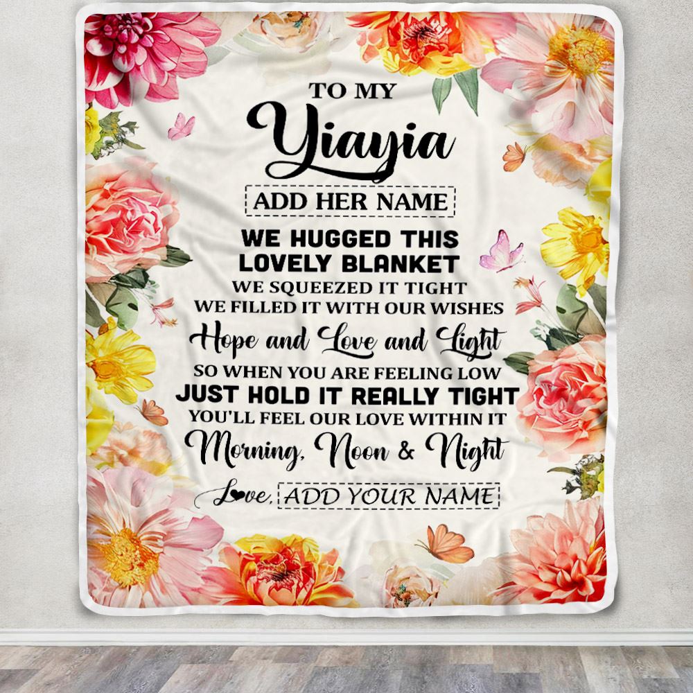 Personalized To My Yiayia Blanket From Grandkids Grandson Floral We Hugged This Lovely Yiayia Birthday Gifts Mothers Day Christmas Customized Fleece Blanket | siriusteestore