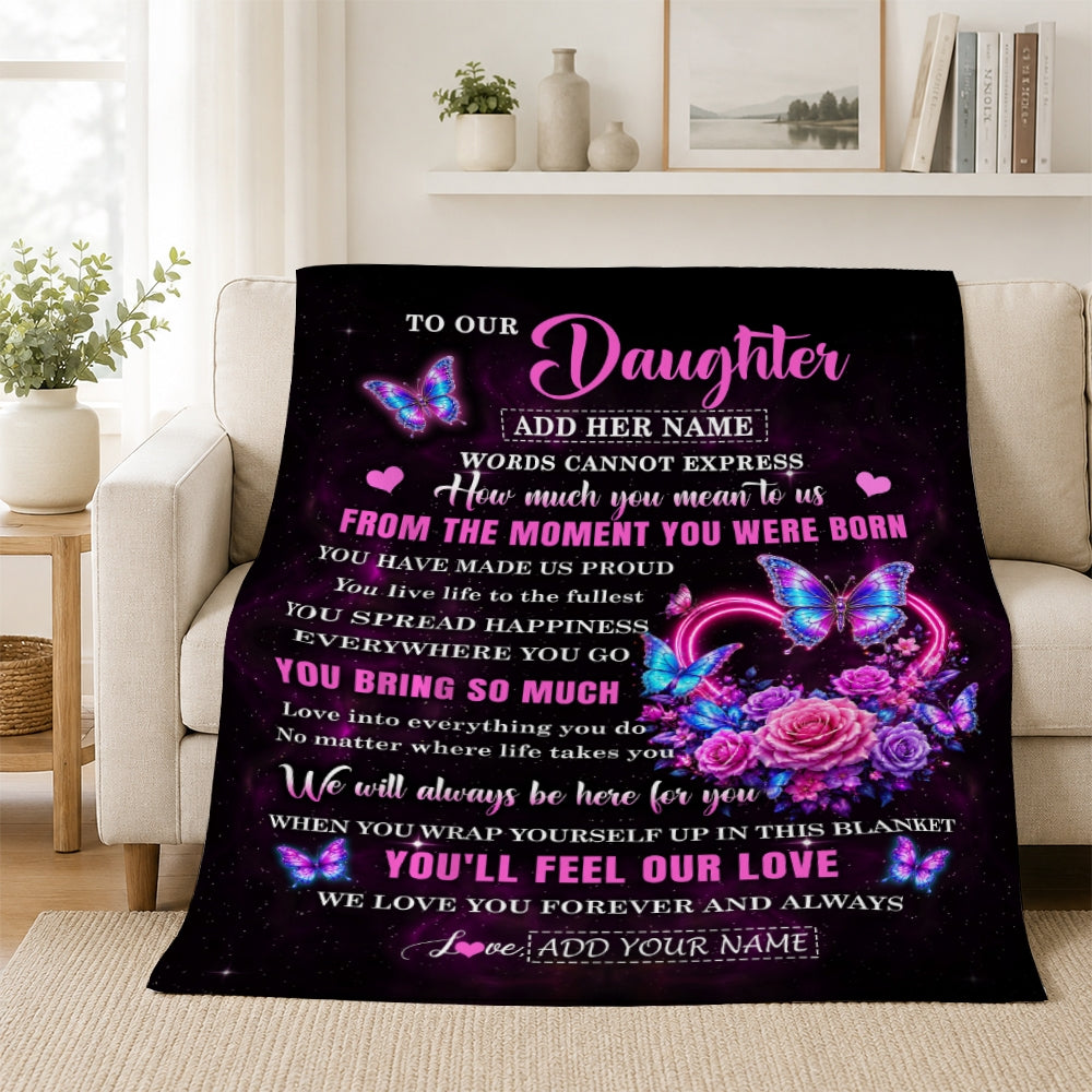 Personalized To Our Daughter Blanket Sentimental Gift From Mom Dad Words Of Love For Daughter Birthday Christmas Graduation Gifts Custom Fleece Throw Blanket Shirt & Hoodie | siriusteestore