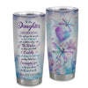 Personalized To Our Daughter Gifts Tumbler From Mom Dad Always Be Right Here Dragonfly Birthday Gift Daughter Christmas Graduation Stainless Steel Insulated Custom Mug | siriusteestore