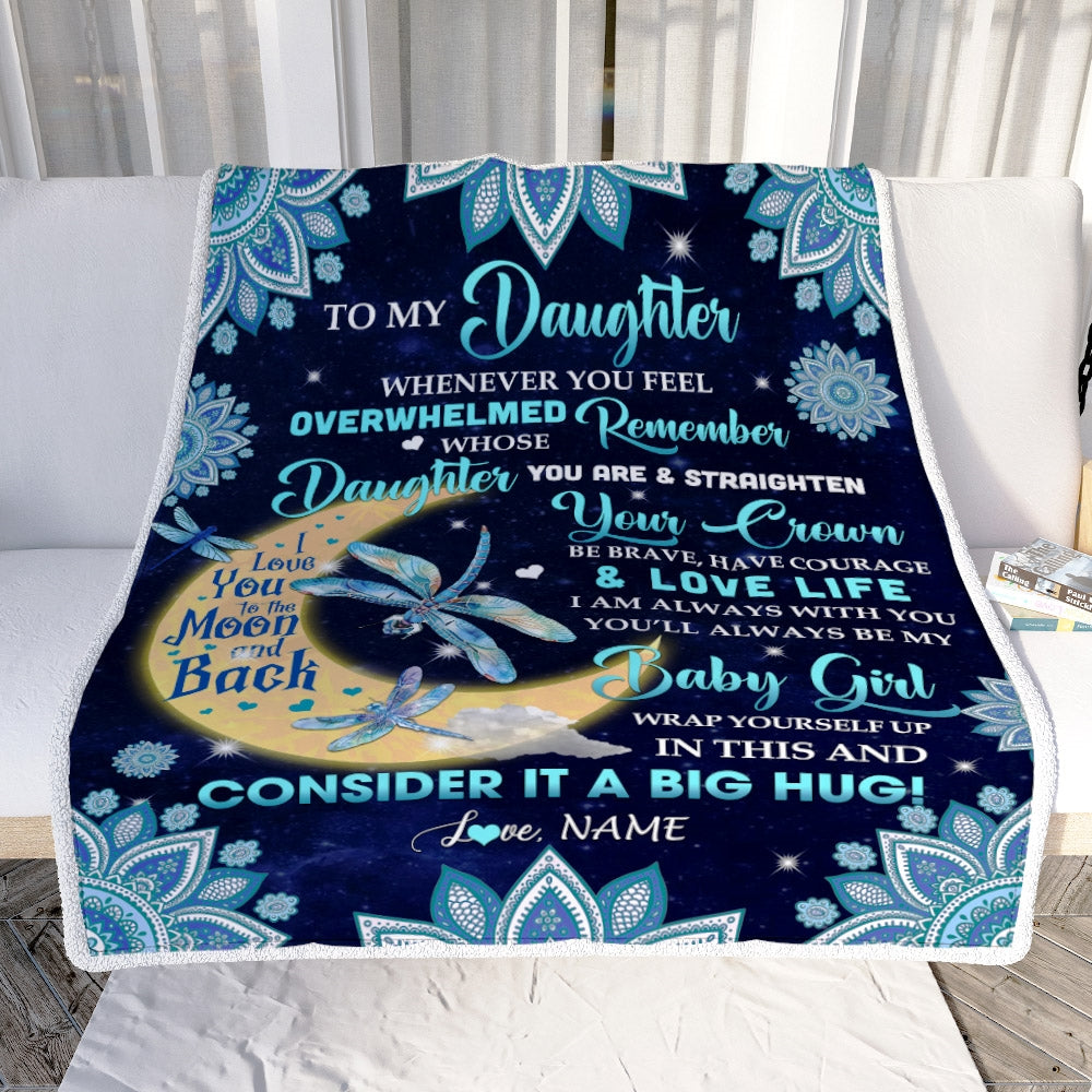 Personalized to My Daughter Blanket from Mom Dad Dragonfly Whenever You Feel Overwhelmed Remember Whose Daughter You are Birthday Christmas Fleece Blanket | siriusteestore