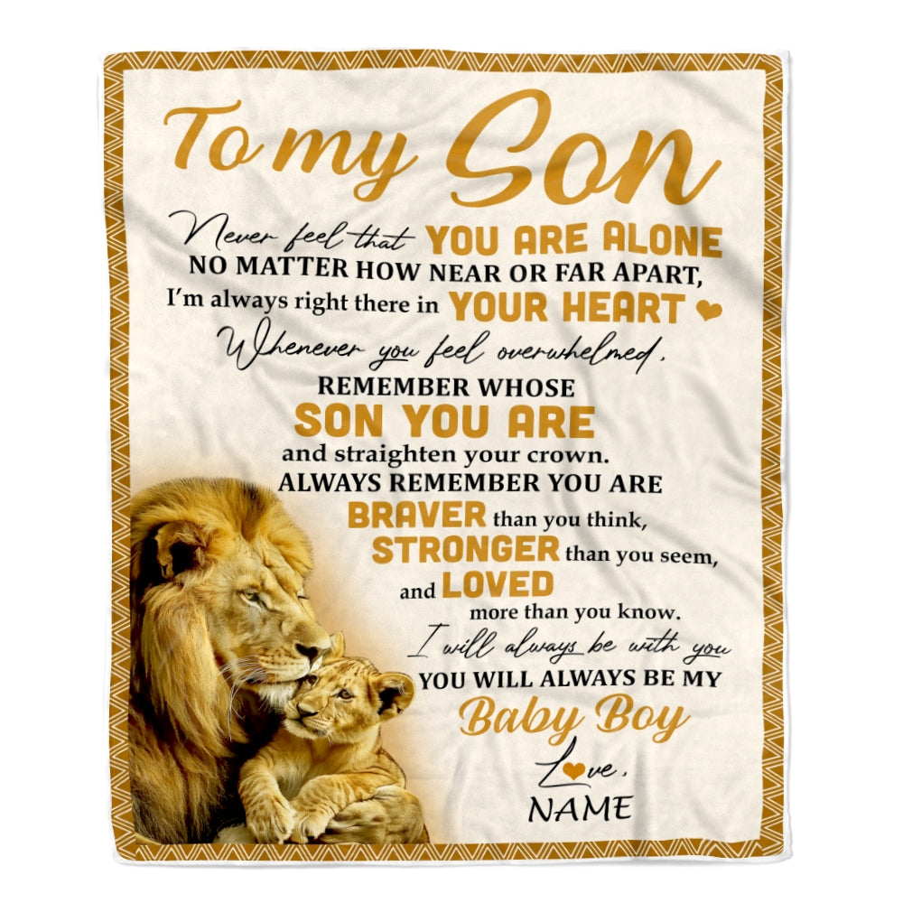 Personalized to My Son Blanket From Dad Lion Never Feel That You are Alone Great Son Birthday Graduation Christmas Gift Bed Quilt Fleece Throw Blanket | siriusteestore