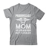Pharmacist Mom Pharmacy Technician Medical Student For Women Shirt & Hoodie | siriusteestore