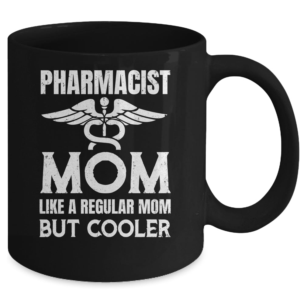 Pharmacist Mom Pharmacy Technician Medical Student For Women Mug | siriusteestore