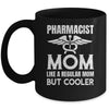 Pharmacist Mom Pharmacy Technician Medical Student For Women Mug | siriusteestore