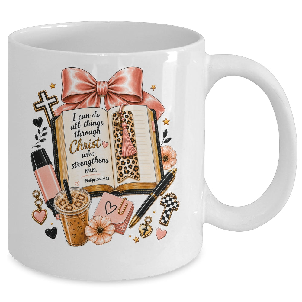 Philippians 4 13 Christian I Can Do All Things Christ Faith Mug | siriusteestore