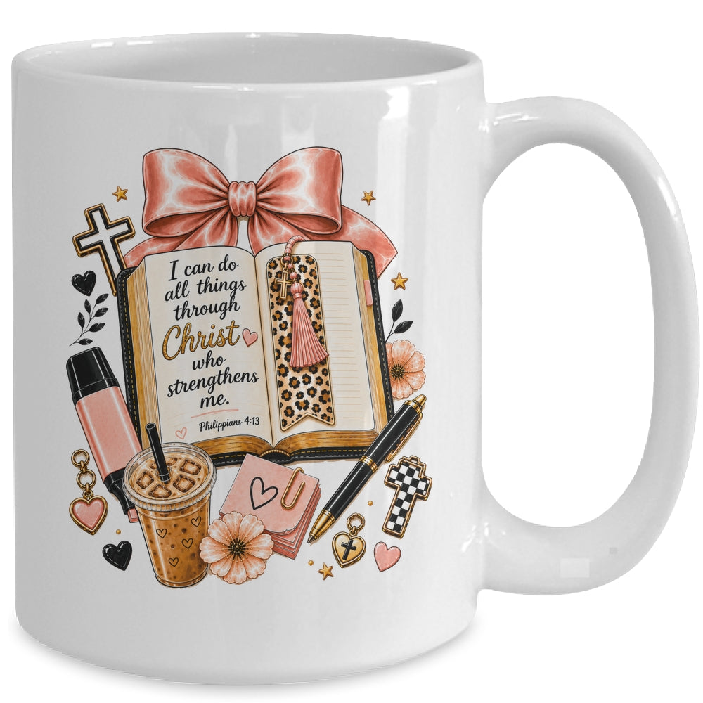 Philippians 4 13 Christian I Can Do All Things Christ Faith Mug | siriusteestore