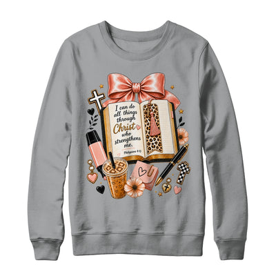 Philippians 4 13 Christian I Can Do All Things Christ Faith Shirt & Sweatshirt | siriusteestore