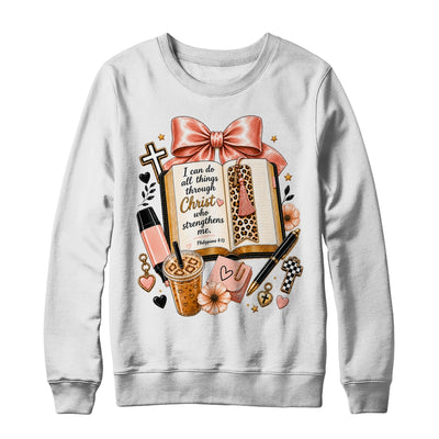 Philippians 4 13 Christian I Can Do All Things Christ Faith Shirt & Sweatshirt | siriusteestore