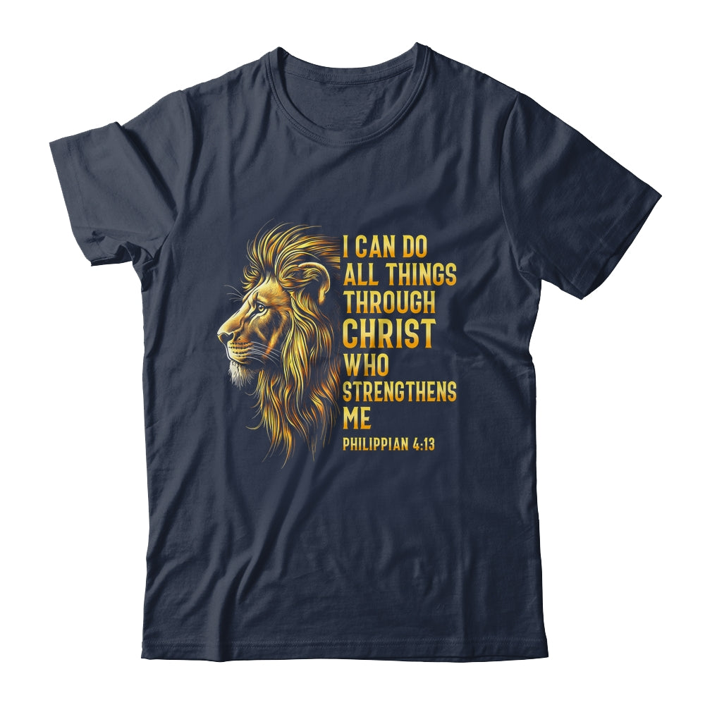 Philippians 4:13 Religious Lion Strengthens Christian Men Shirt & Hoodie | siriusteestore