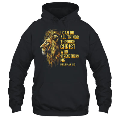 Philippians 4:13 Religious Lion Strengthens Christian Men Shirt & Hoodie | siriusteestore