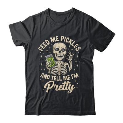 Pickle Lover Feeds Me Pickles And Tell Me I'm That Pretty Shirt & Tank Top | siriusteestore