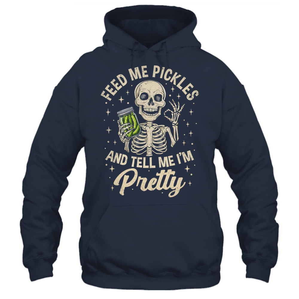 Pickle Lover Feeds Me Pickles And Tell Me I'm That Pretty Shirt & Tank Top | siriusteestore