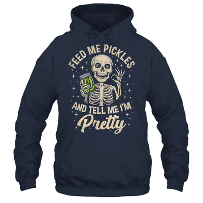 Pickle Lover Feeds Me Pickles And Tell Me I'm That Pretty Shirt & Tank Top | siriusteestore