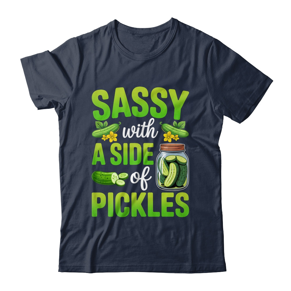 Pickle Lover Funny Sassy With A Side Of Pickles Shirt & Tank Top | siriusteestore
