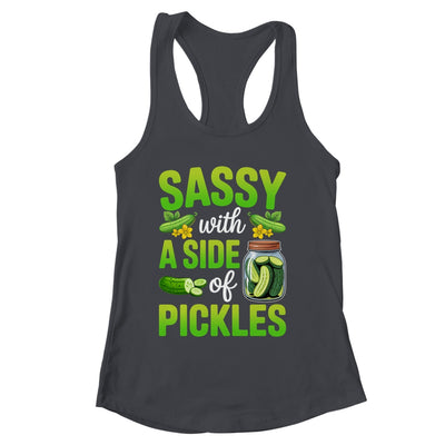 Pickle Lover Funny Sassy With A Side Of Pickles Shirt & Tank Top | siriusteestore
