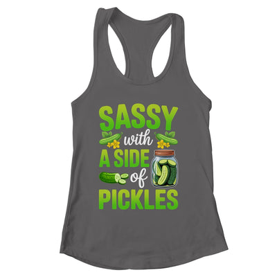 Pickle Lover Funny Sassy With A Side Of Pickles Shirt & Tank Top | siriusteestore
