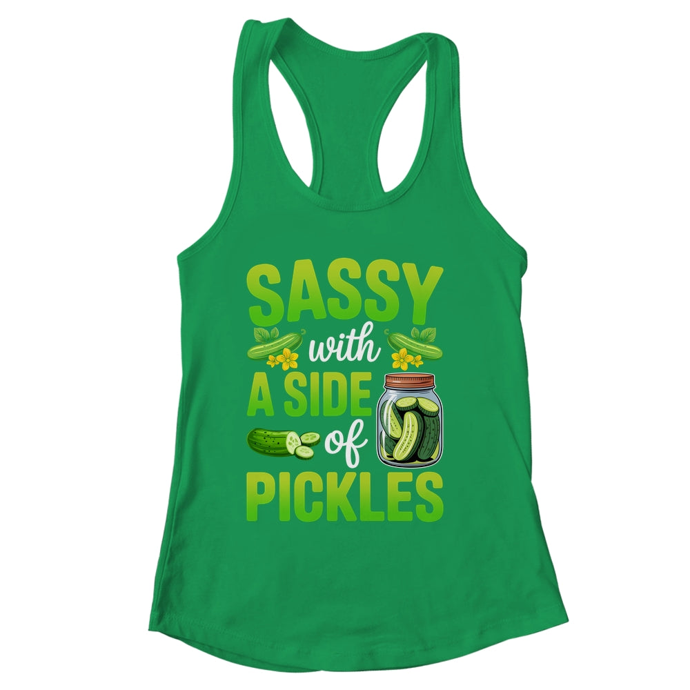 Pickle Lover Funny Sassy With A Side Of Pickles Shirt & Tank Top | siriusteestore