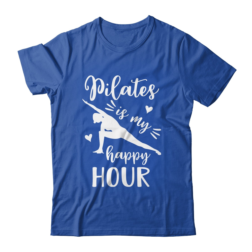 Pilates Is My Happy Hour Great Fitness Design For Women Girl Shirt & Tank Top | siriusteestore