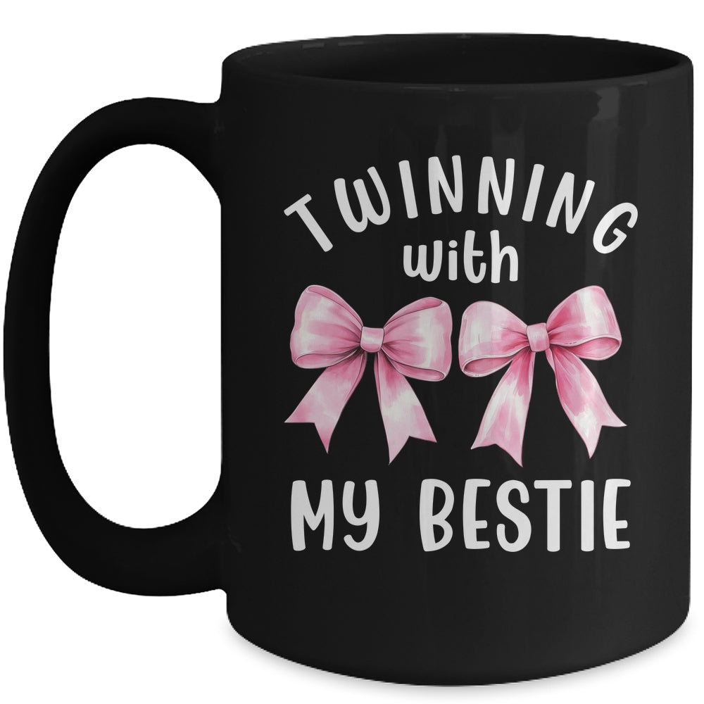 Pink Bow Twinning With My Bestie Twin Matching Twins Friends Mug | siriusteestore