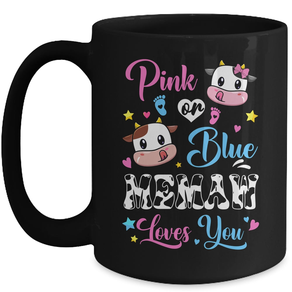Pink Or Blue Memaw Loves You Cow Baby Gender Reveal Mug | siriusteestore