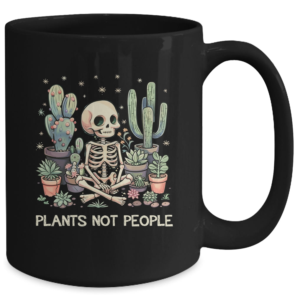 Plant Lover Skeleton Design Gardener Plants Not People Mug | siriusteestore