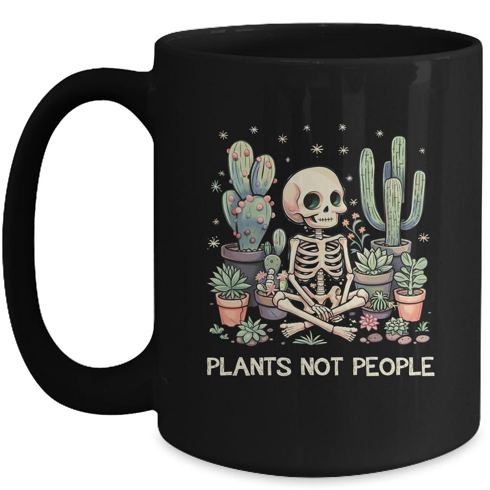 Plant Lover Skeleton Design Gardener Plants Not People Mug | siriusteestore