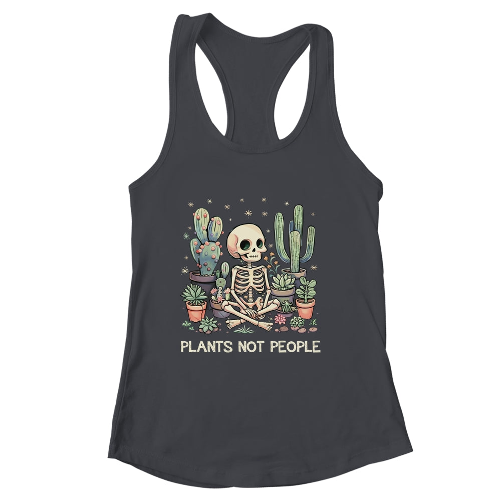 Plant Lover Skeleton Design Gardener Plants Not People Shirt & Tank Top | siriusteestore