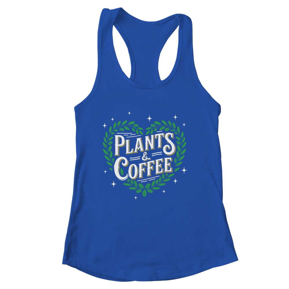 Plants & Coffee Funny Gardening Plant Garden Lover Gardener Shirt & Tank Top | siriusteestore