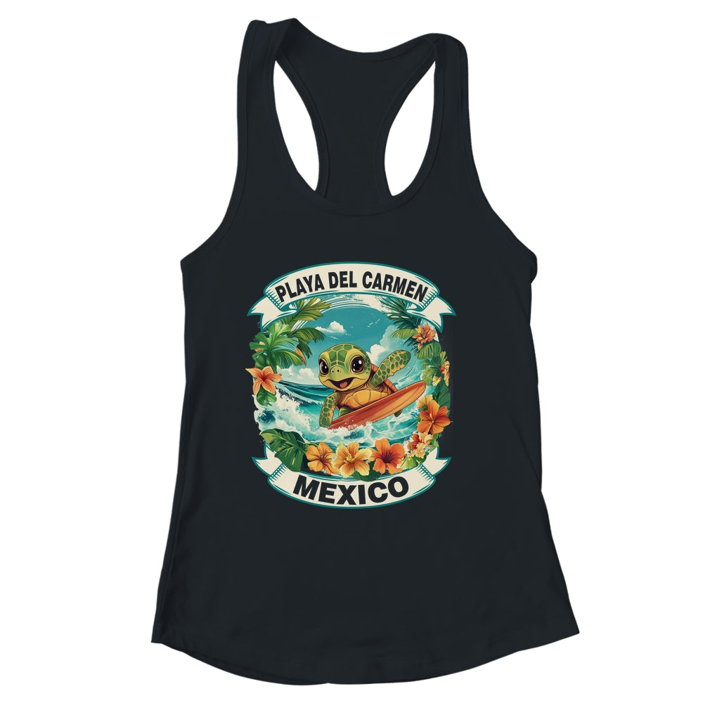 Playa Del Carmen Mexico Cute Sea Turtle Surfing Summer Vacation Shirt & Tank Top | siriusteestore