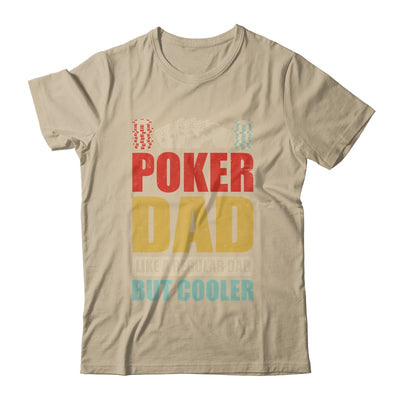 Poker Dad Funny Men Casino Play Card Gambler Poker Gambling Shirt & Tank Top | siriusteestore