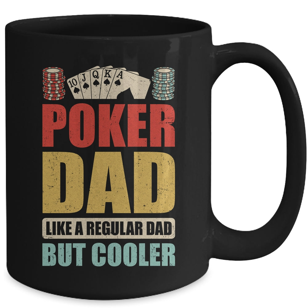 Poker Dad Funny Men Casino Play Card Gambler Poker Gambling Mug | siriusteestore