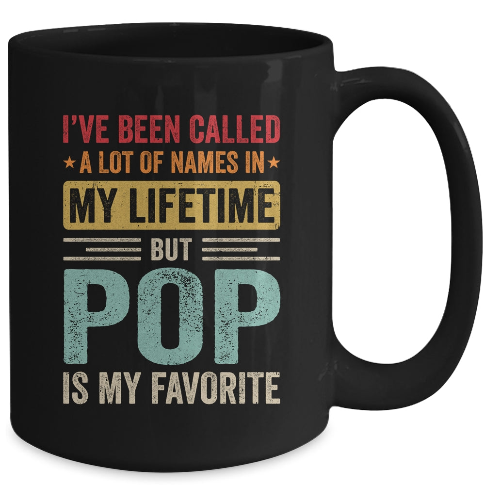 Pop Is My Favorite Name Funny Father's Day Pop Mug | siriusteestore
