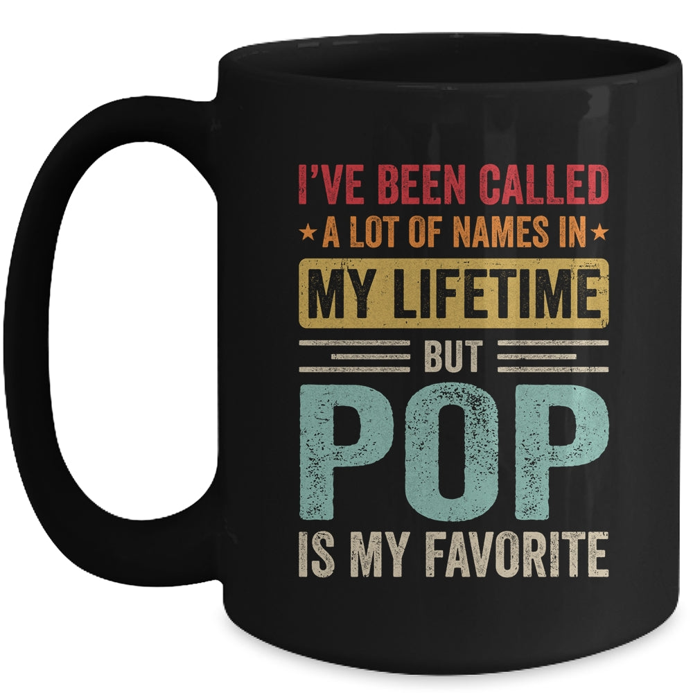 Pop Is My Favorite Name Funny Father's Day Pop Mug | siriusteestore
