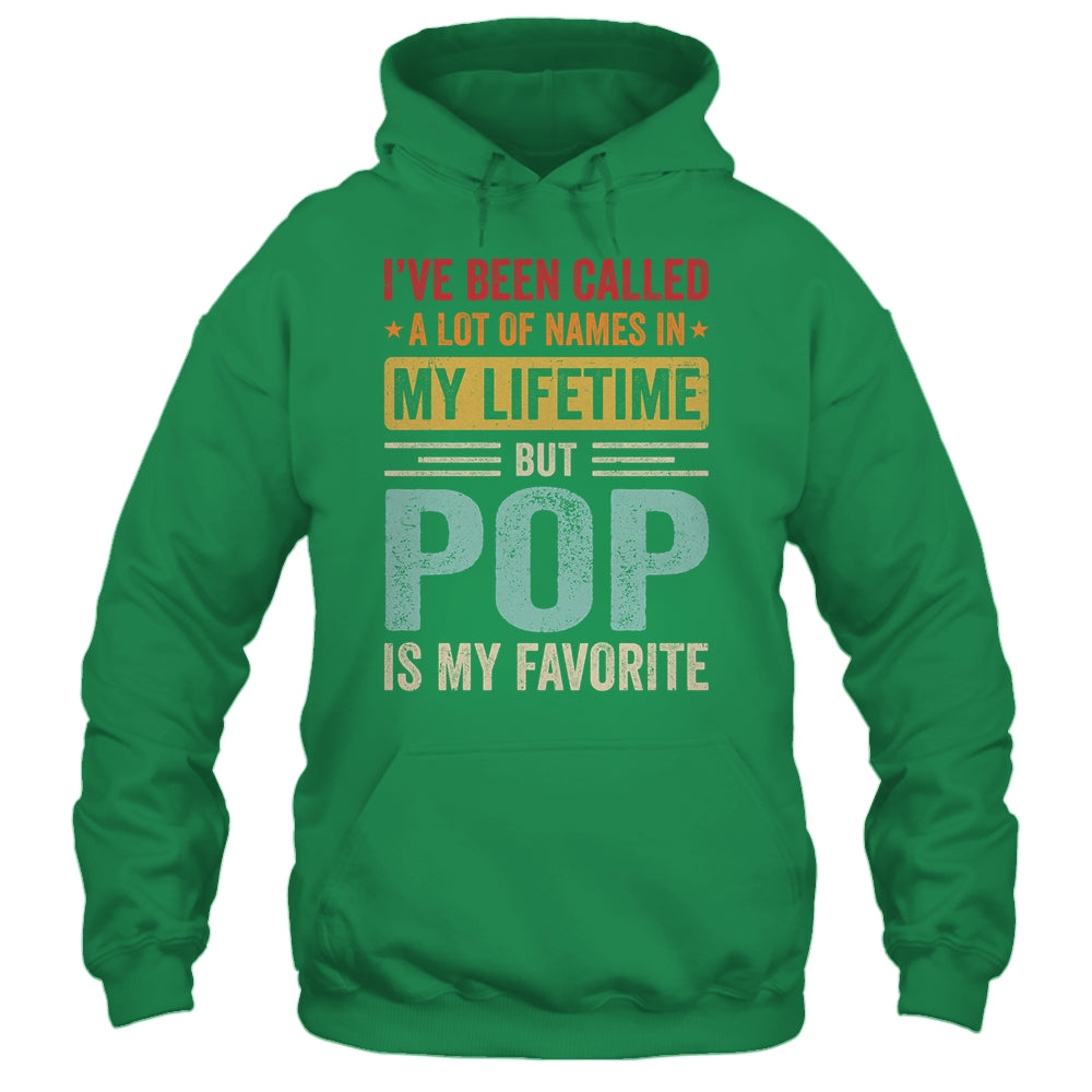 Pop Is My Favorite Name Funny Father's Day Pop Shirt & Hoodie | siriusteestore