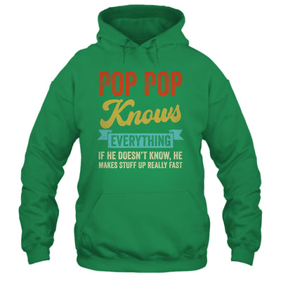 Pop Pop Knows Everything Funny Father's Day Pop Pop Shirt & Hoodie | siriusteestore